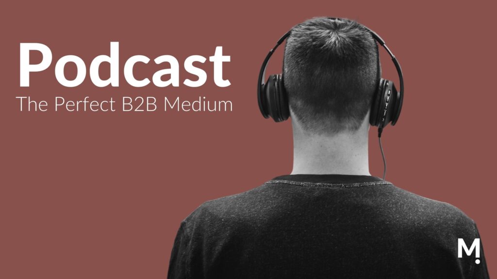 How Podcasting Creates Confidence In B2B Sales - Montanus